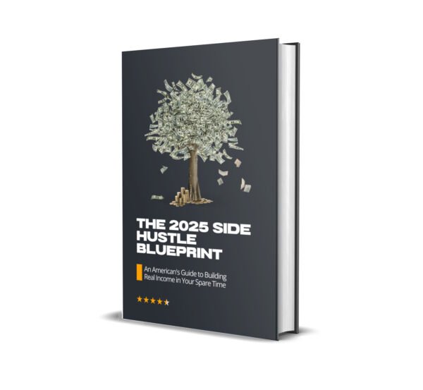 The 2025 Side Hustle Blueprint